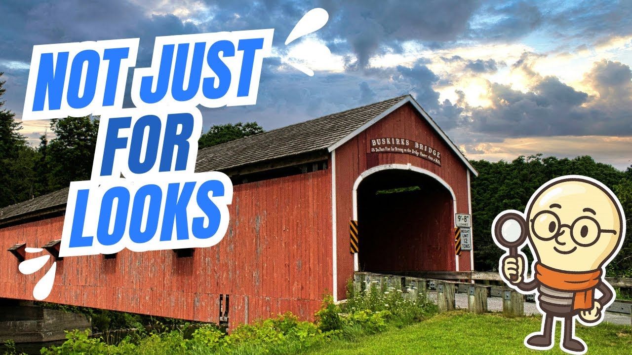 Why Were Covered Bridges Built? The Surprising Reason Behind Their Design