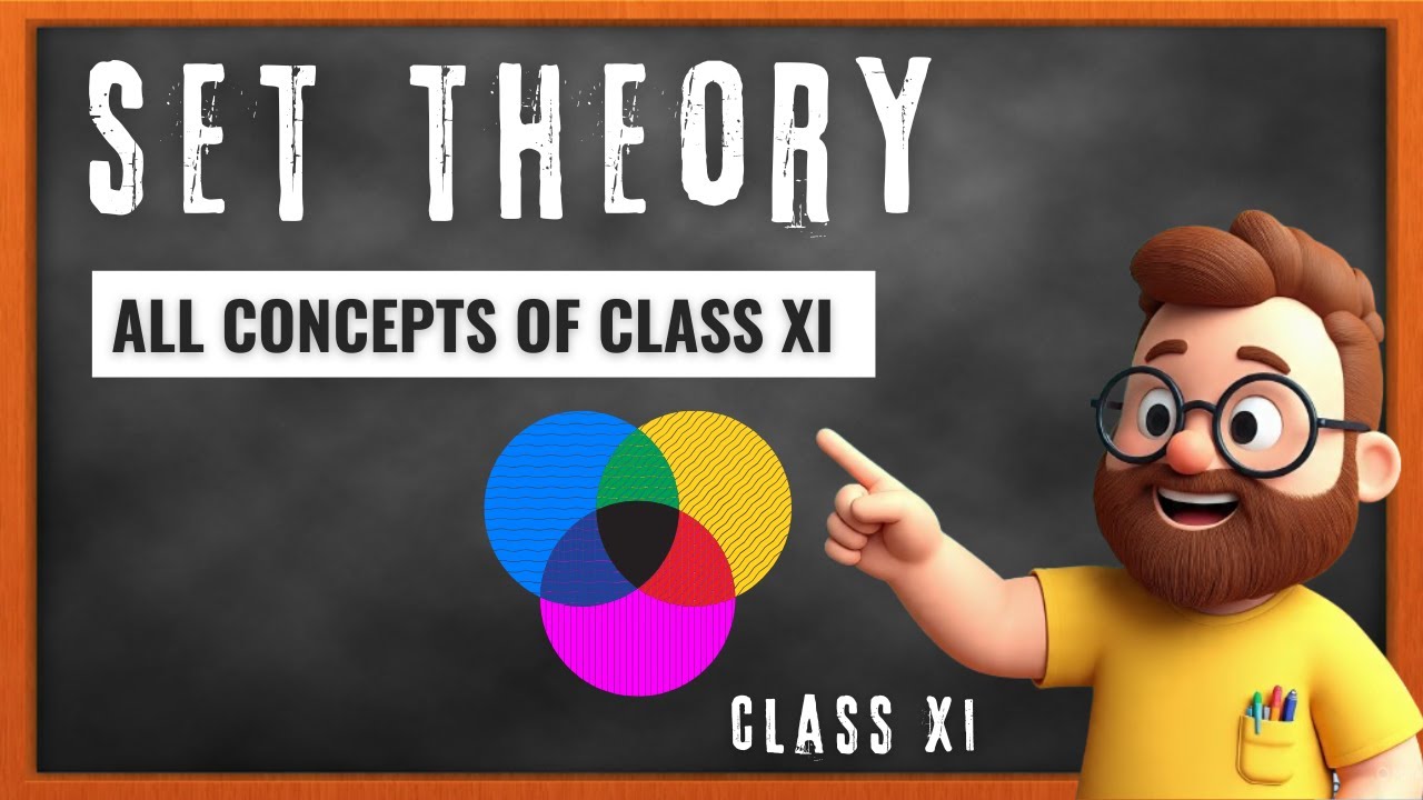 SET THEORY | CLASS 11 | MATHEMATICS CHAPTER 1 #settheory #mathematics #class11maths