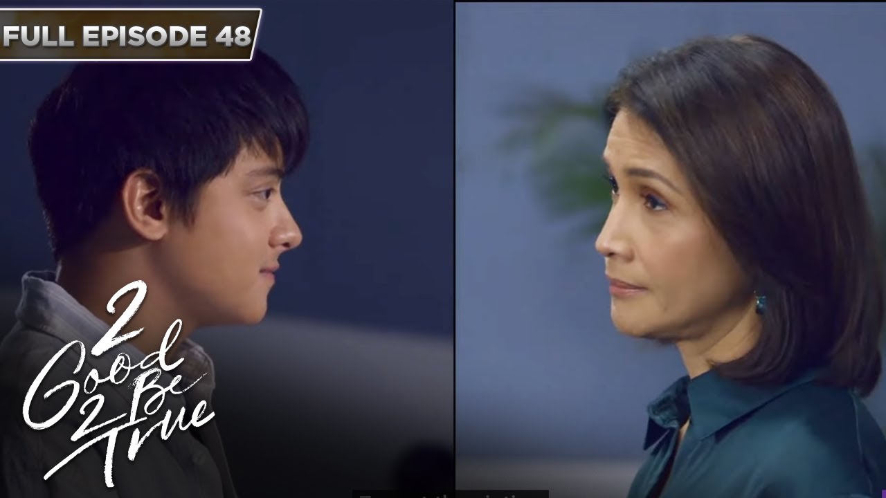 [ENG SUBS] Full Episode 48 | 2 Good 2 Be True | Kathryn Bernardo, Daniel Padilla
