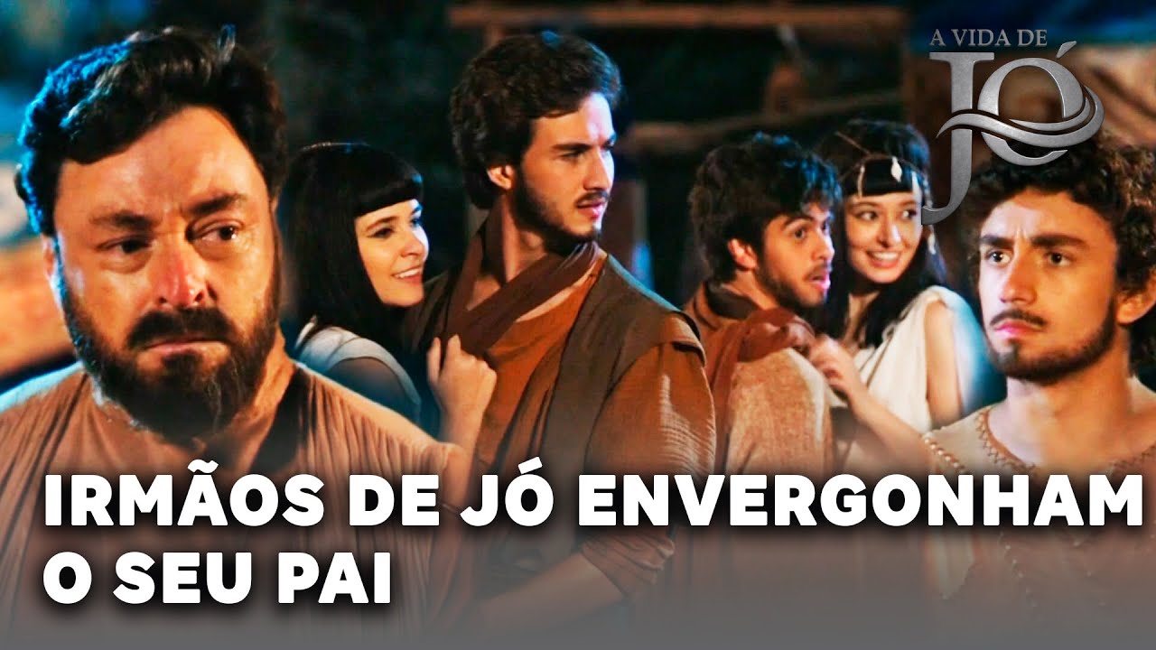 A VIDA DE JÓ: Os irmãos de Jó trazem mulheres de má fama e envergonham o pai