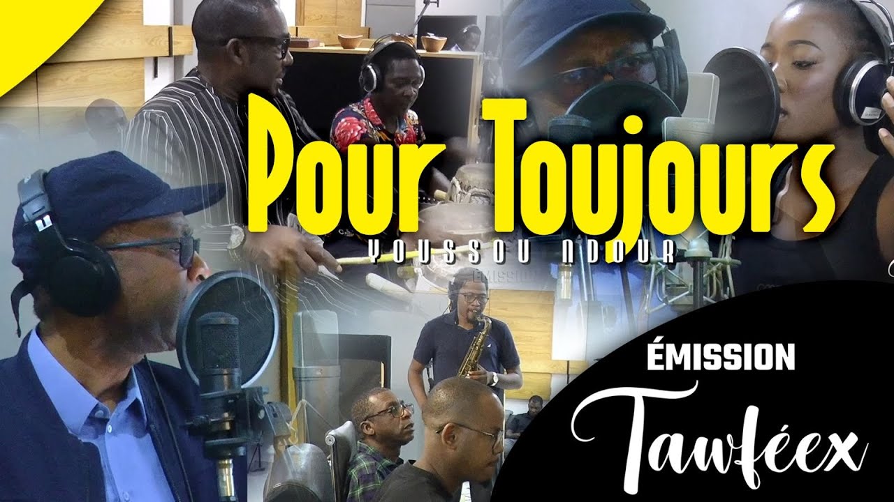 Youssou Ndour - POUR TOUJOURS - 