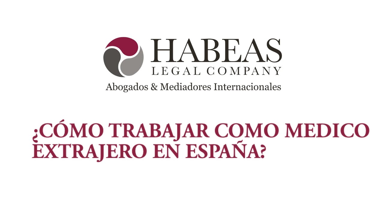 ¿COMO TRABAJAR COMO #medicoextranjero  EN #españa ?