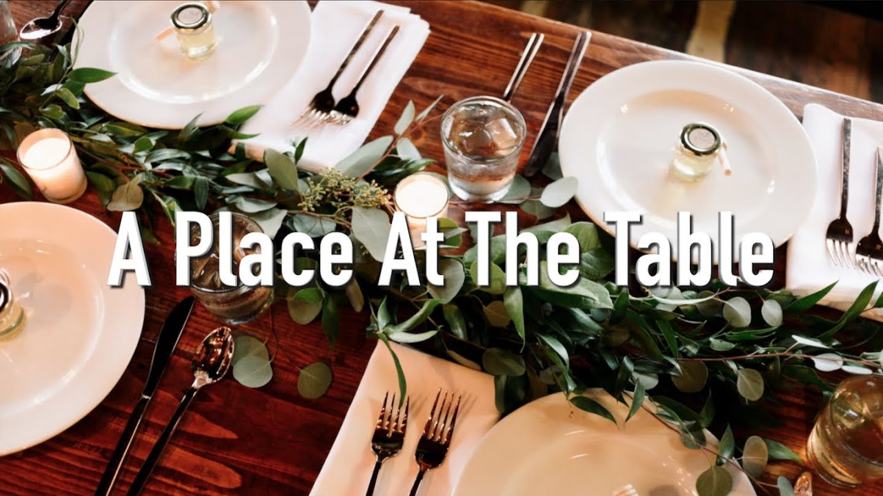 A Place At The Table