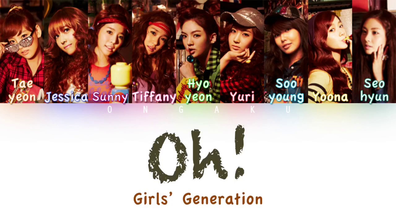 Girls' Generation (소녀시대) - Oh! | Color Coded HAN/ROM/ENG Lyrics