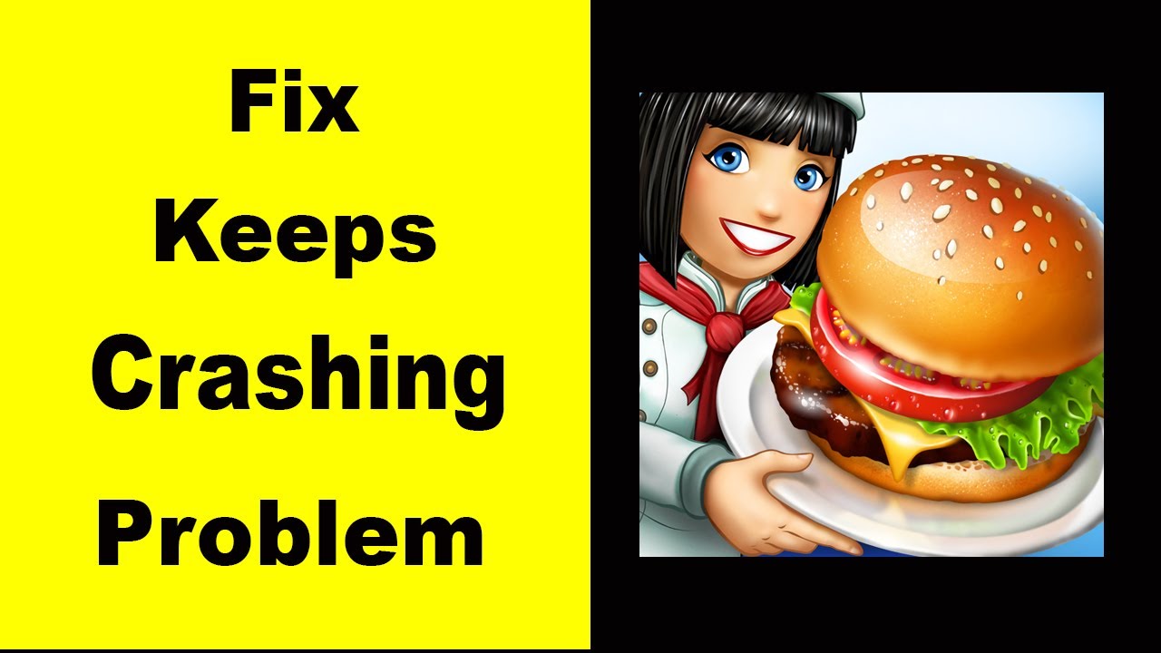Fix Cooking Fever App Keeps Crashing | Fix Cooking Fever Keeps Freezing | Fix Cooking Fever Freezed