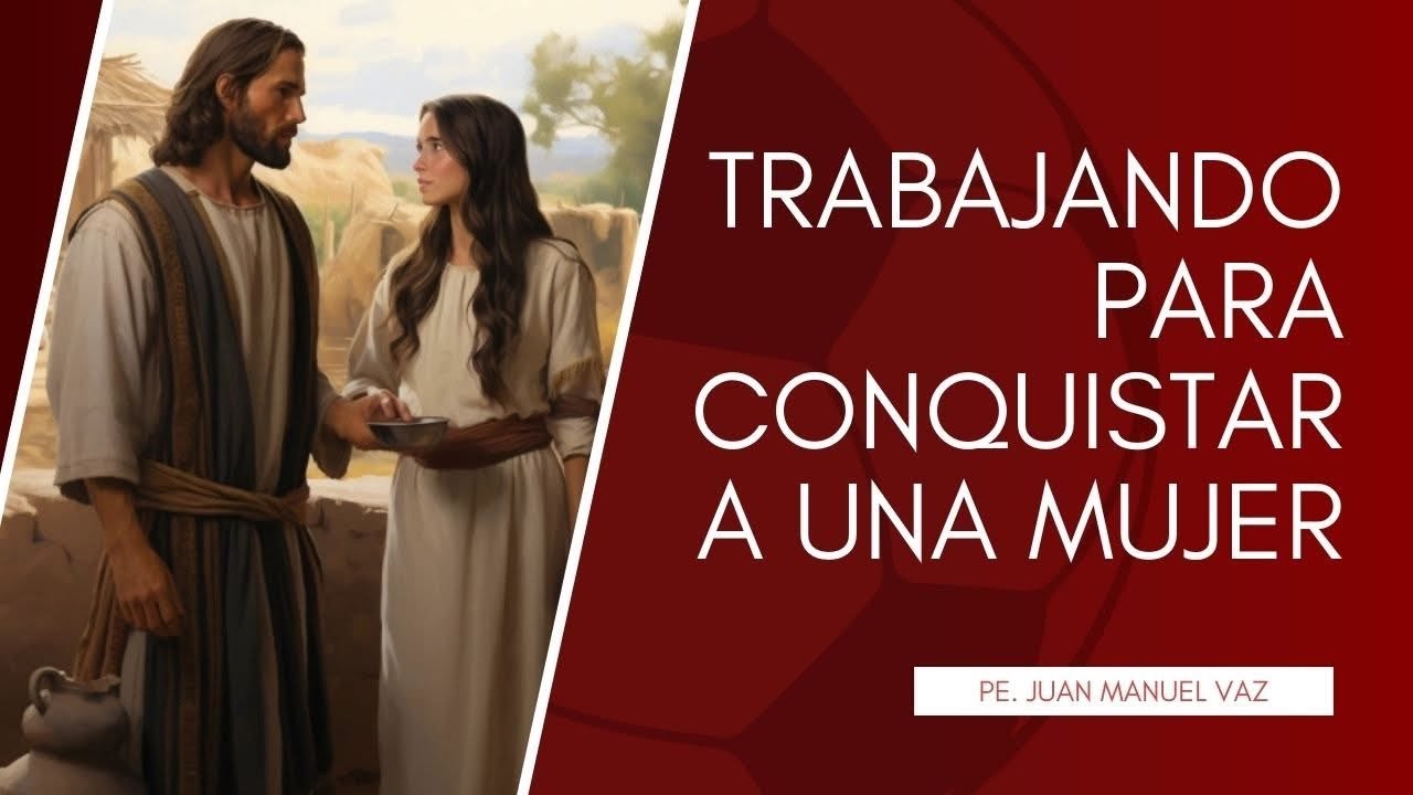 Trabajando para conquistar a una mujer - Juan Manuel Vaz