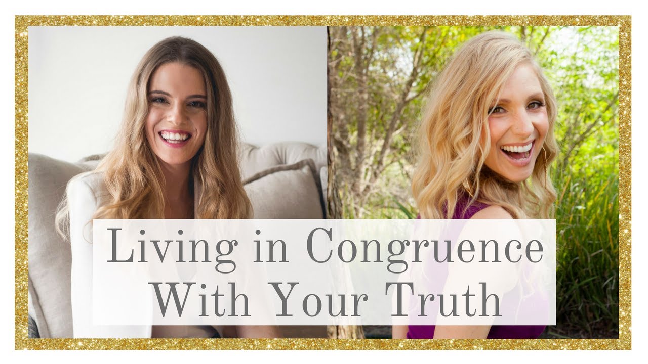 Living In Congruence With Your Truth
