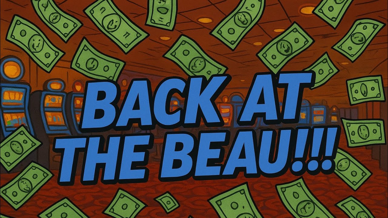 Back At The Beau!!!