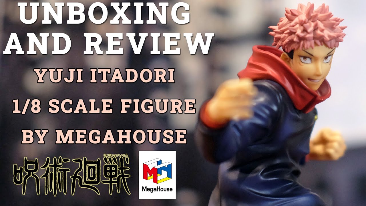 Unboxing & Review Yuji Itadori 1/8 Scale Figure by MegaHouse | Jujutsu Kaisen ( ENG SUB )