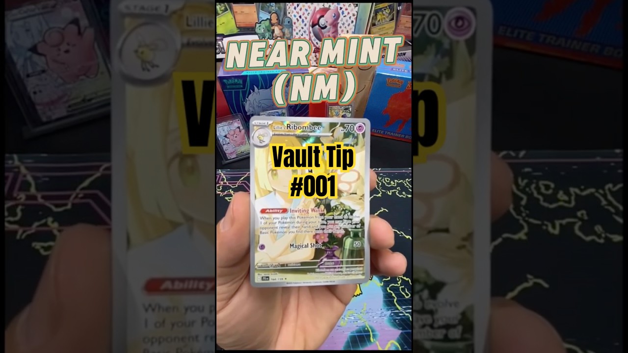 Vault Tip #001 - Is it really Near Mint?