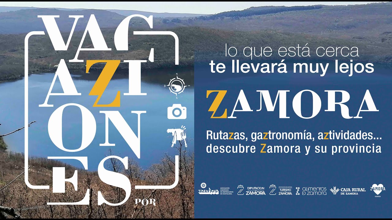 VacaZiones por Zamora (Patronato Turismo  Diputaci&oacute;n Zamora spot 23 HD)