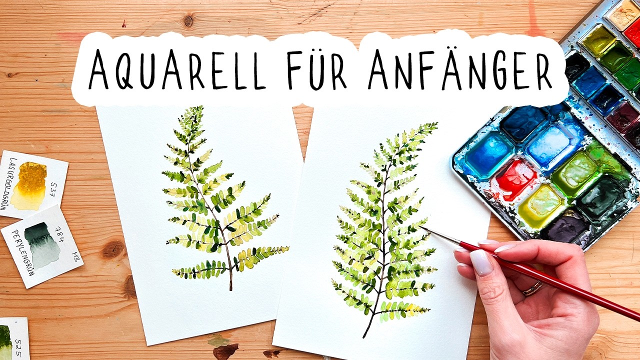 Aquarell Pflanzen malen lernen mit dieser Technik