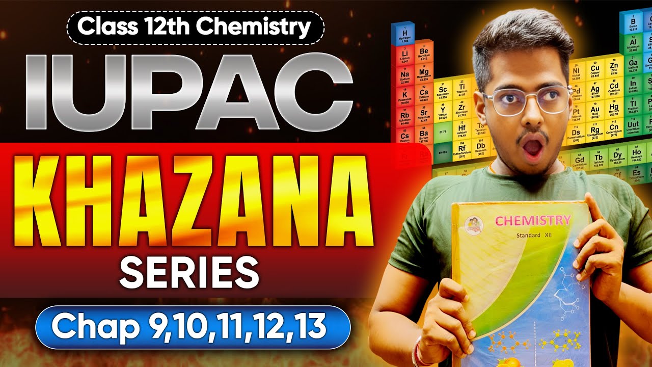 Class 12th - Complete Most Important IUPAC Questions🔥Chap 9 , 10, 11 & 12 ,13 By:- Abhishek Sir