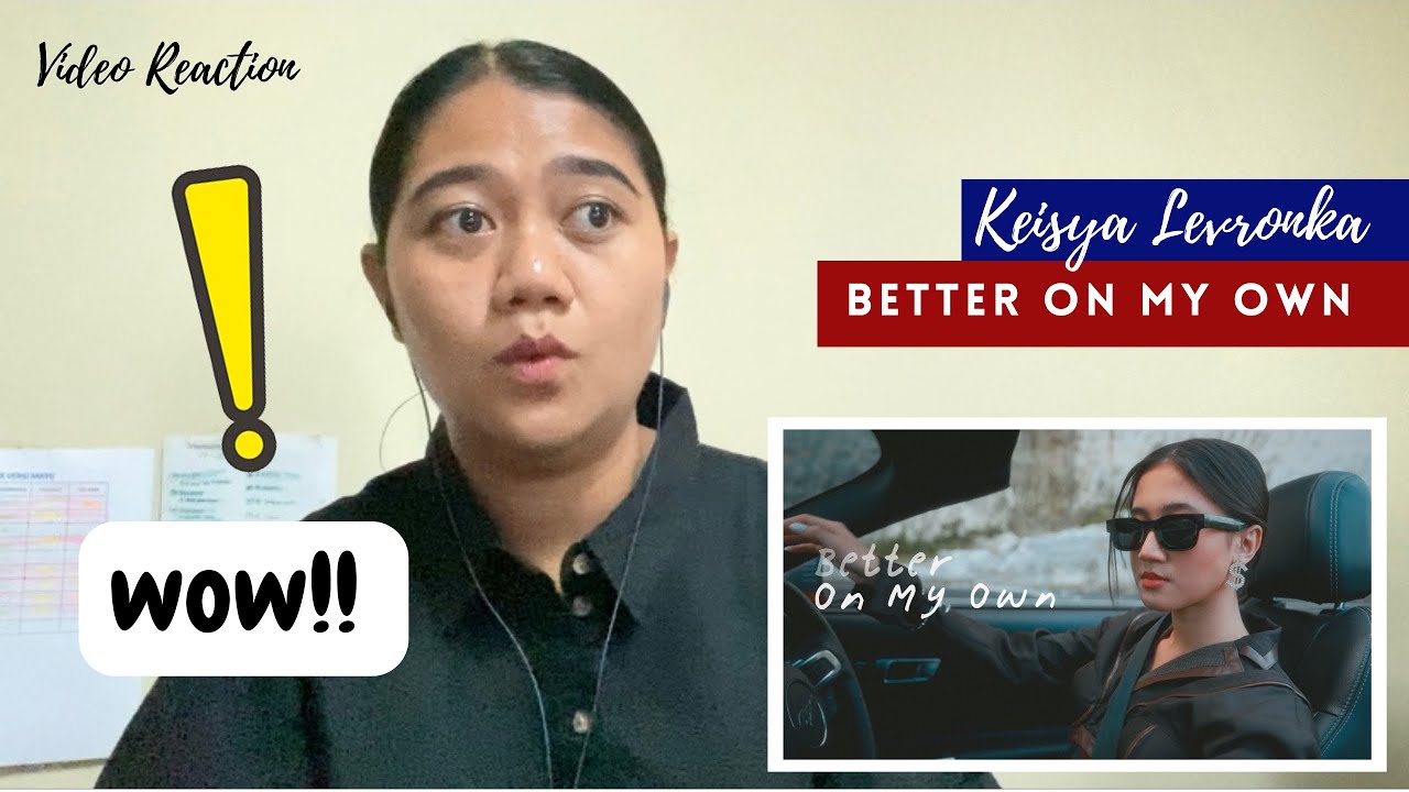 REACTION | Keisya Levronka | Better On My Own | Keren banget!!