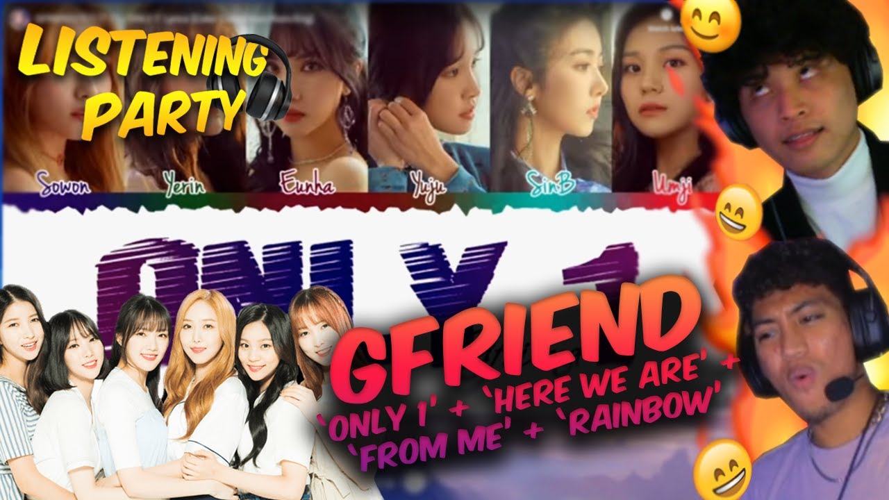 GFRIEND (여자친구) REACTION | "ONLY 1", "HERE WE ARE", "FROM ME", "RAINBOW" | LISTENING PARTY 🎧