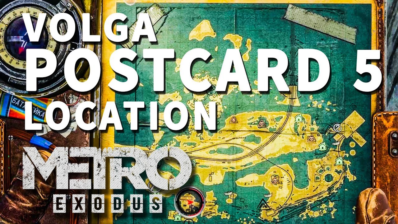 Postcard 5 Location Metro Exodus