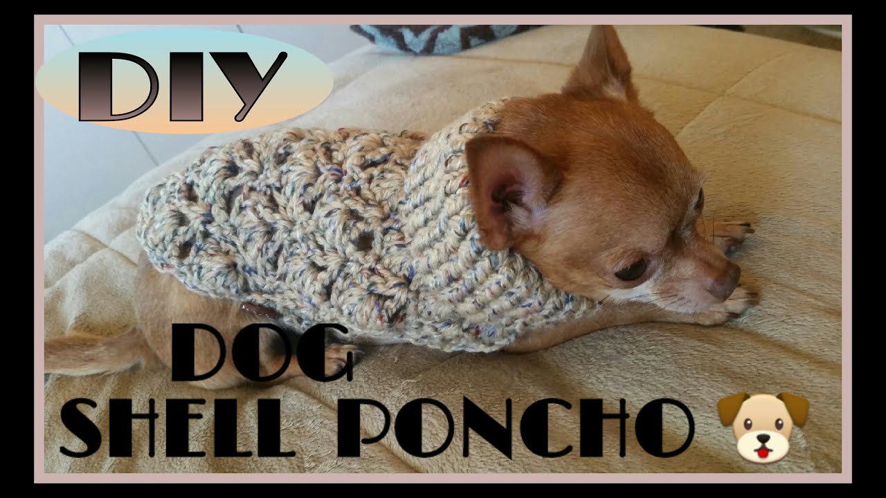 DOG SHELL PONCHO  PART 1