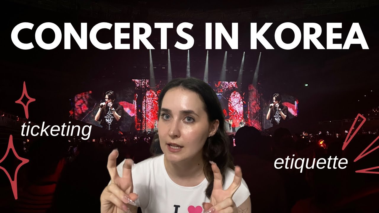 KOREA CONCERT GUIDE 🎸🎫 [ticketing, merch, etiquette + more]