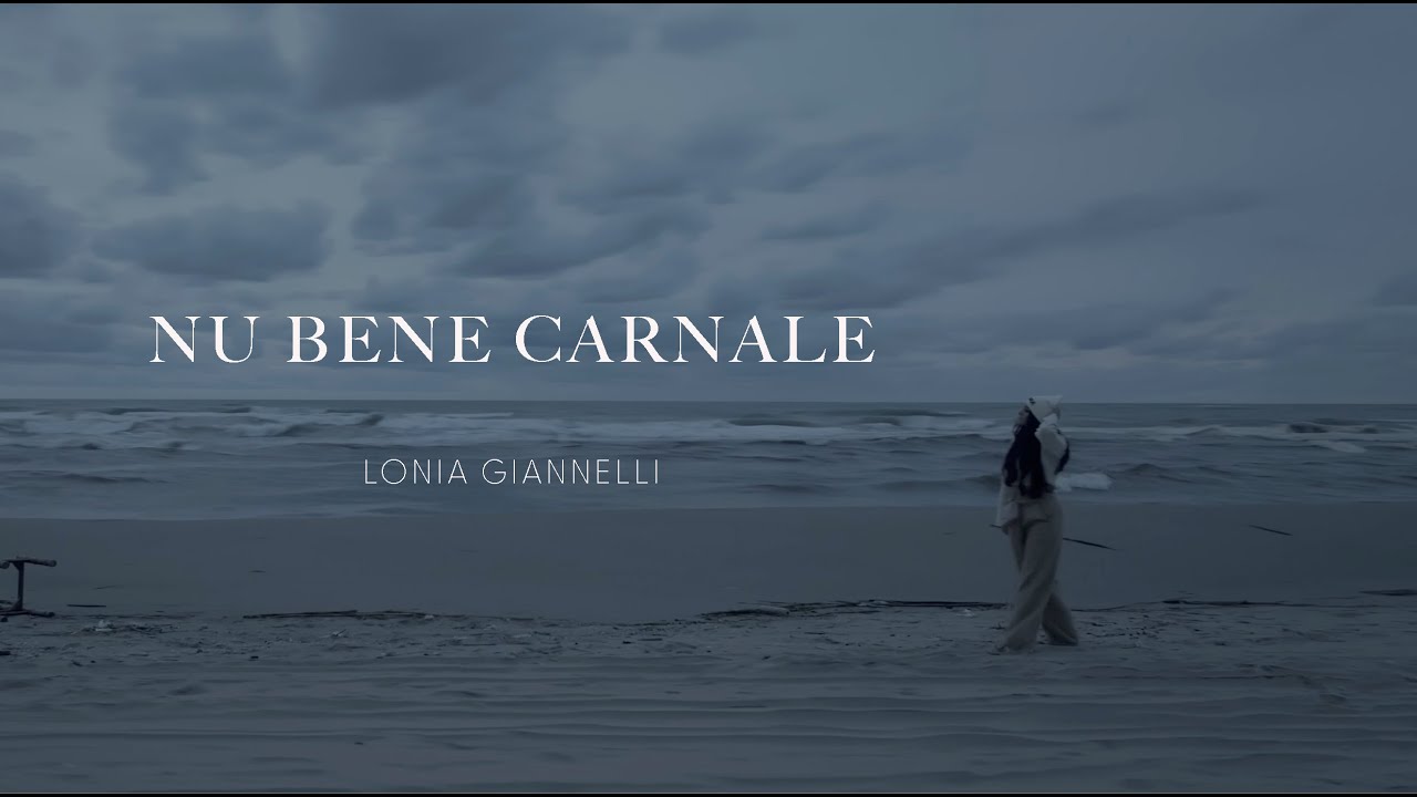 LONIA GIANNELLI - Nu bene carnale