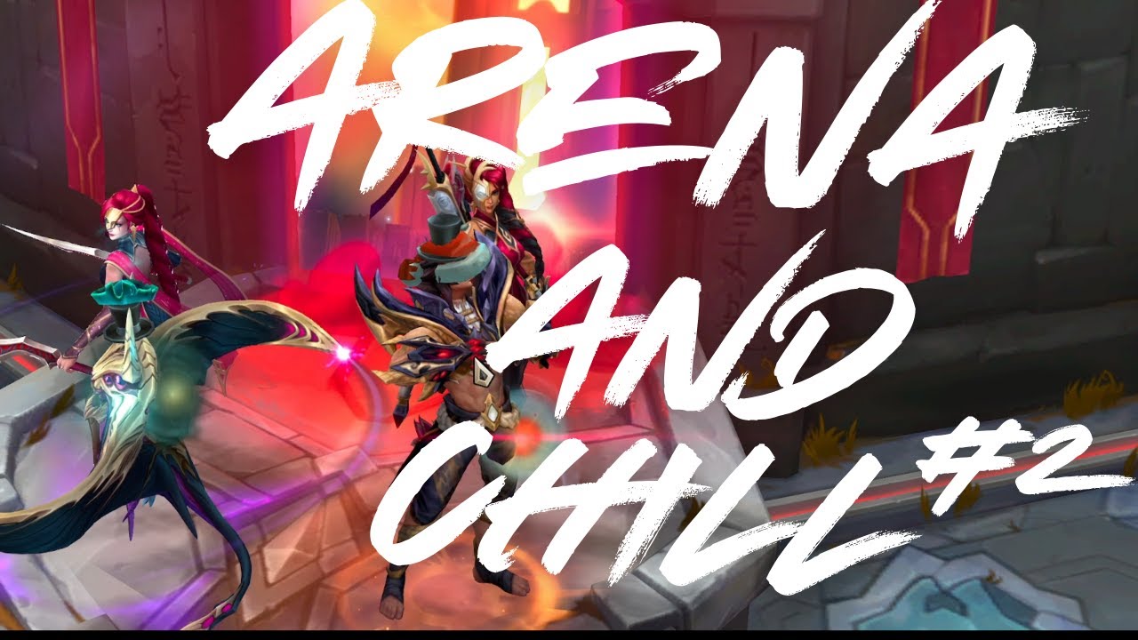 Unwind with Arena Plays & Lofi Beats | Chill League Gameplay #2