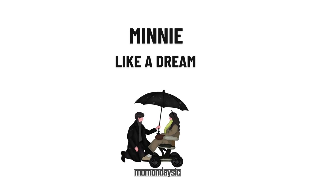 [Sub Indo] Minnie - Like A Dream (Lirik terjemahan) [Lovely Runner OST Part 3] (POV Sungjae)