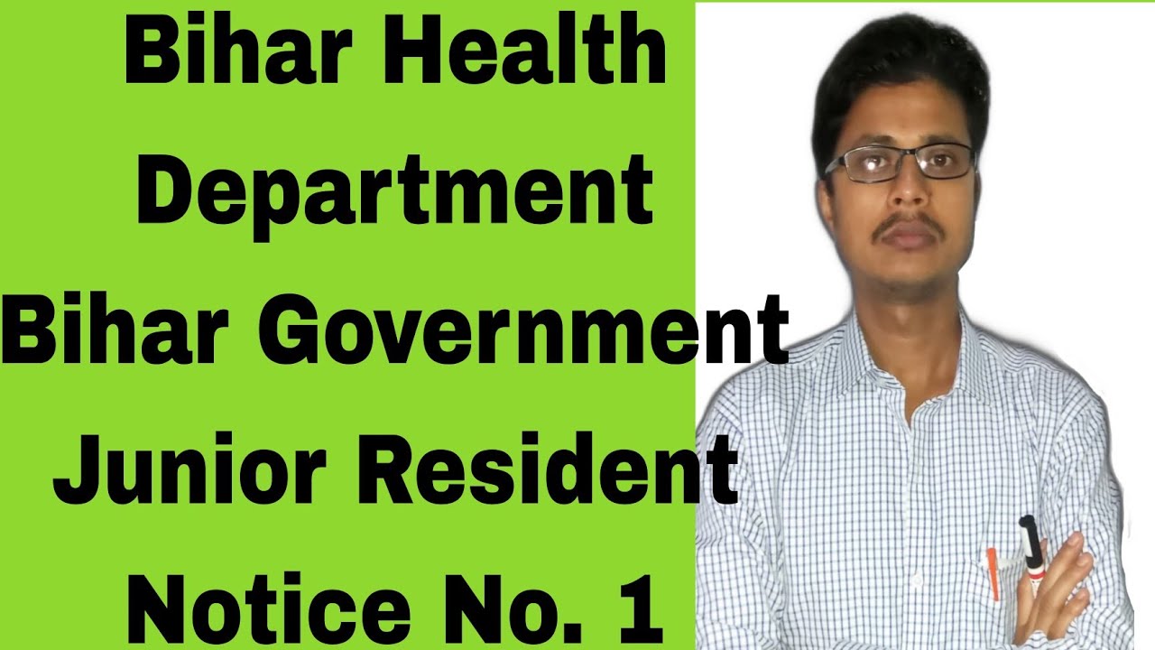 Bihar Health department||Junior Resident|Notice 1