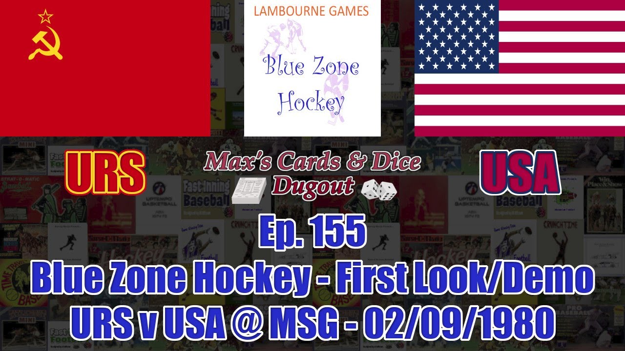 Ep. 155 - Blue Zone Hockey - First Look/Demo - URS v USA at Madison Square Garden - 02/09/1980