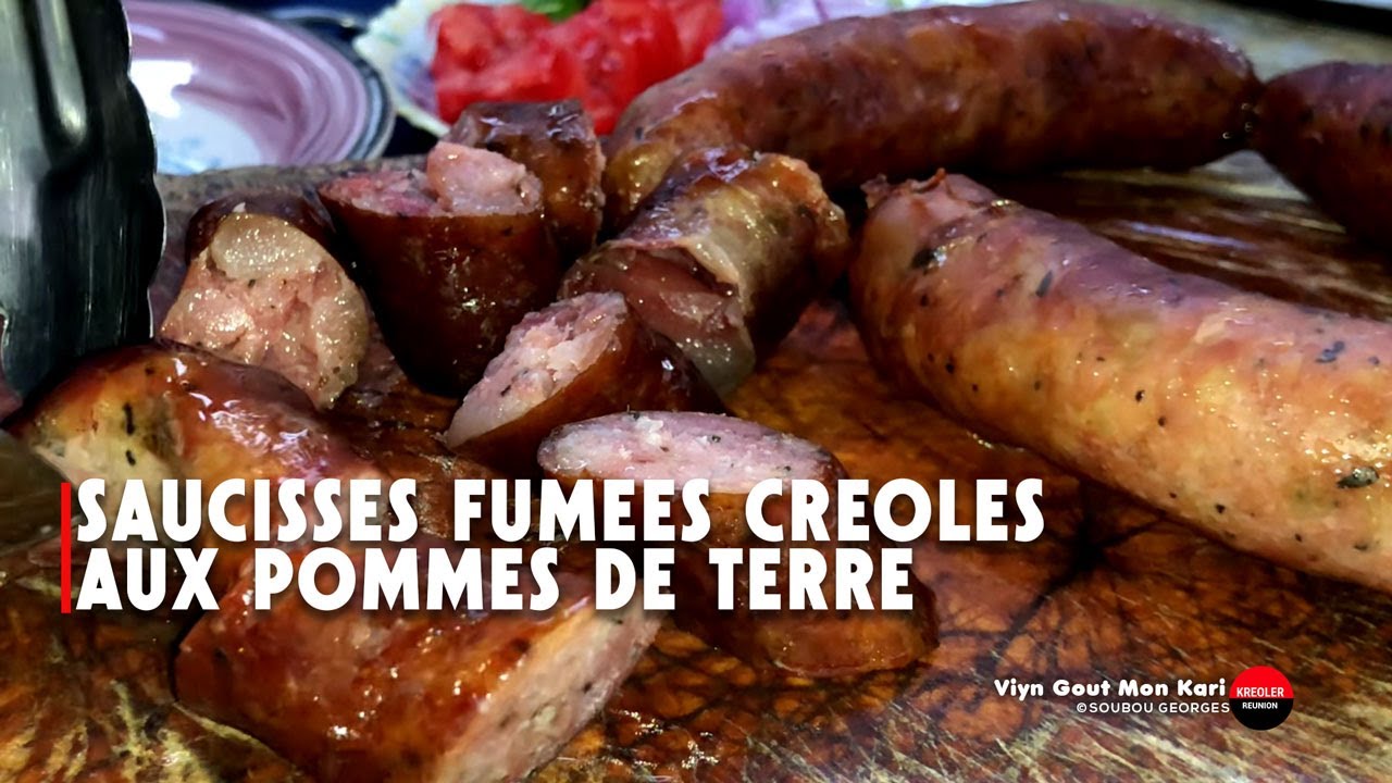 Plat créole traditionnel : saucisses fumées et pommes de terre