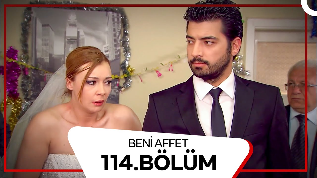 Beni Affet 114. B&ouml;l&uuml;m