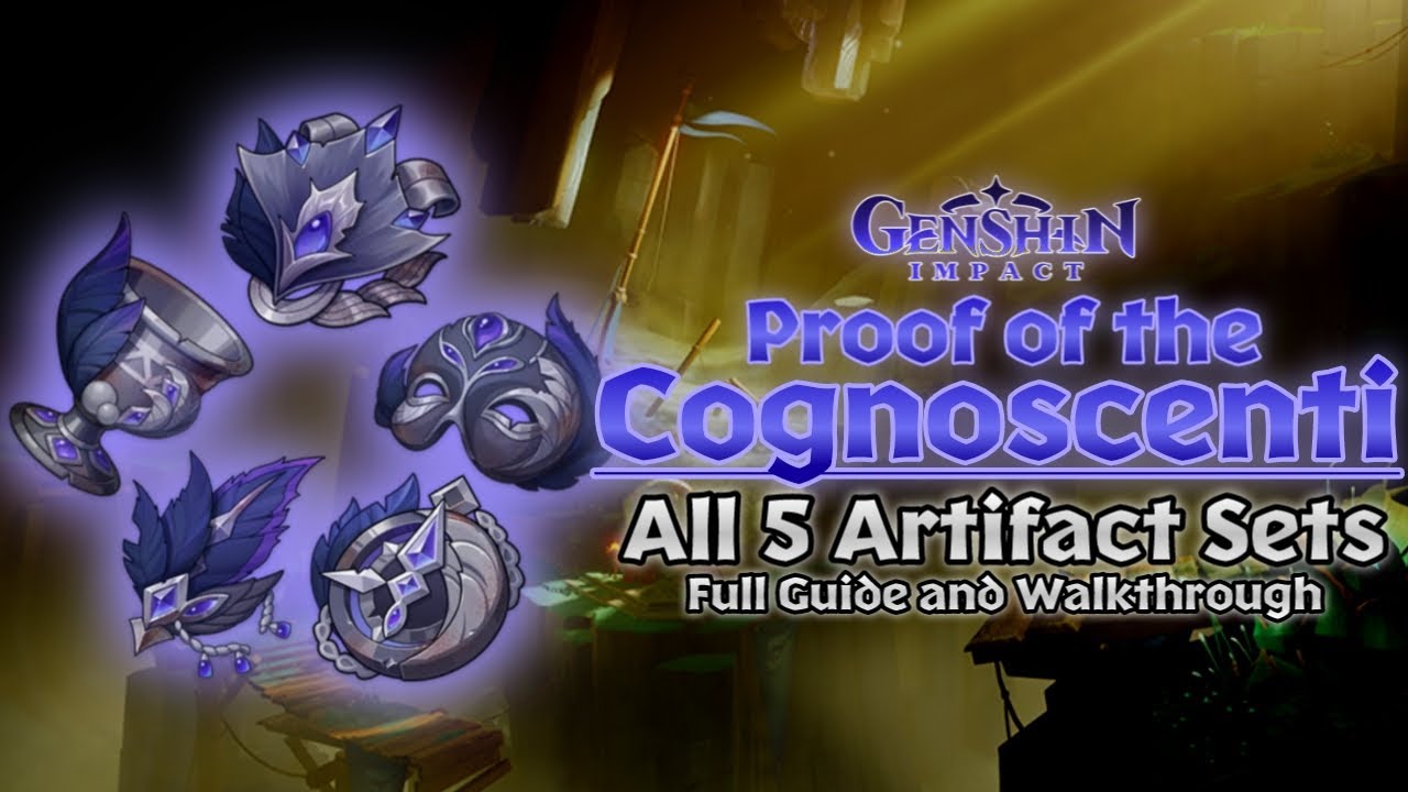 All 5 Proof of the Cognoscenti Artifact Sets (with Full Guide and Walkthrough) | Genshin Impact