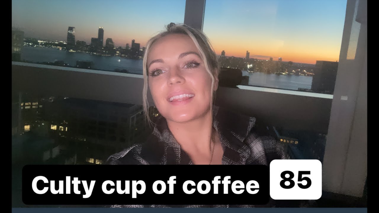 Culty Cup of Coffee ☕️ #85