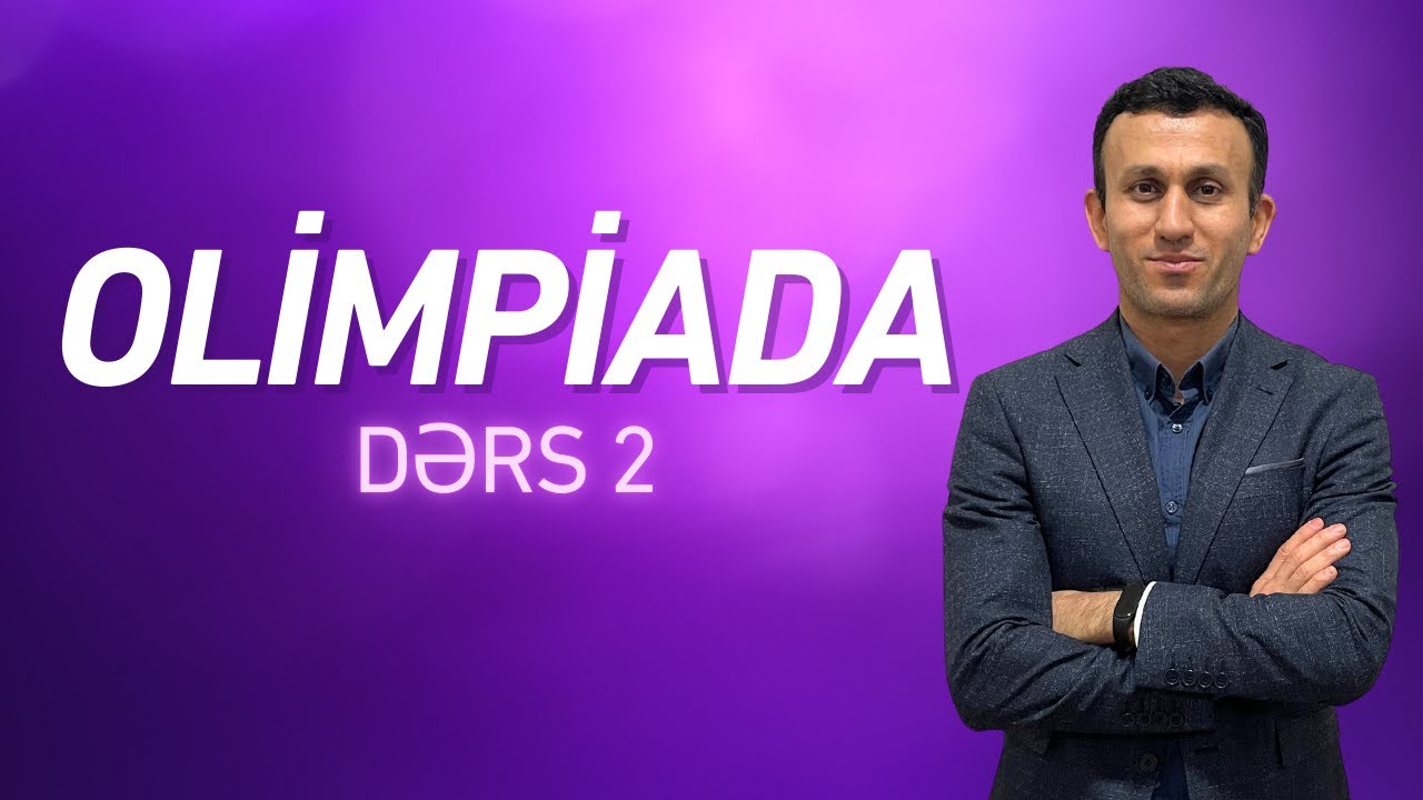 Olimpiada dərs 2