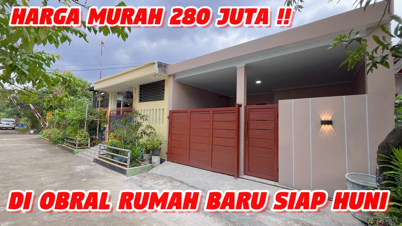 DI OBRAL MURAH RUMAH CANTIK TIPE 45/60 || 100% SIAP HUNI || HARGA 280 JUTA NEGO SAMPAI JADI 