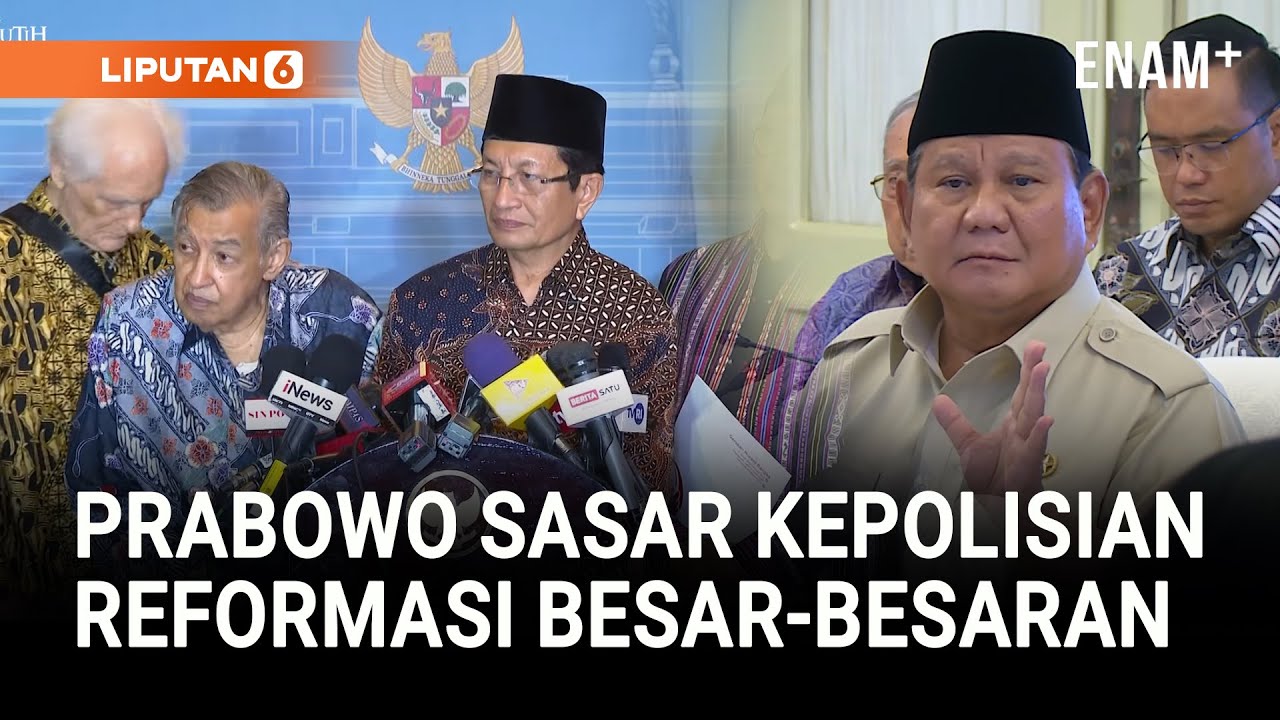 Prabowo Setuju Reformasi Besar besar Termasuk Kepolisian Usai Bertemu Tokoh Agama | Liputan6