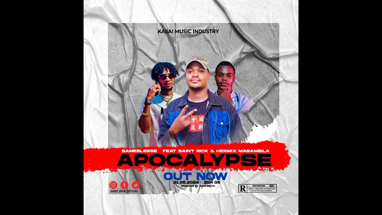 Samebless Lavigne ft st Rick le messager & hermix Masambila APOCALYPSE