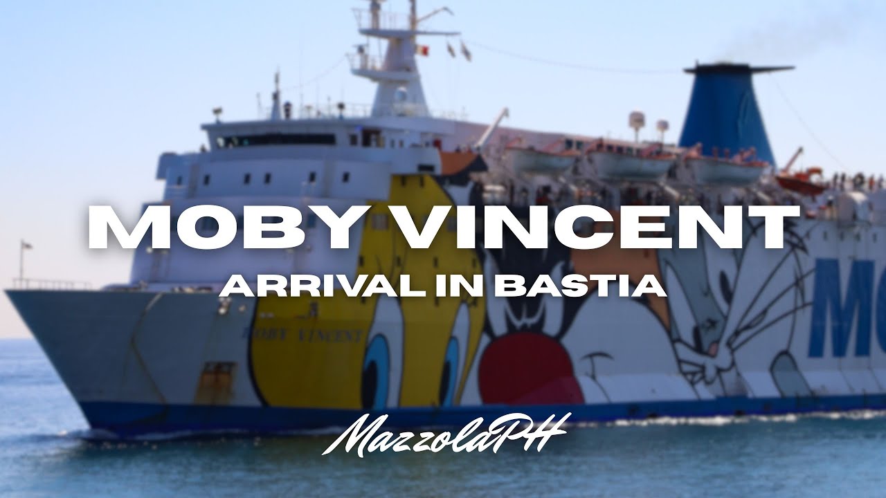 MOBY VINCENT | Arrival in BASTIA