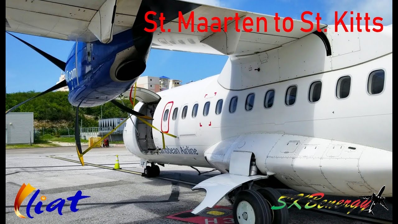 St Maarten to St  Kitts on a LIAT ATR 42-600, My Return Home !!!!