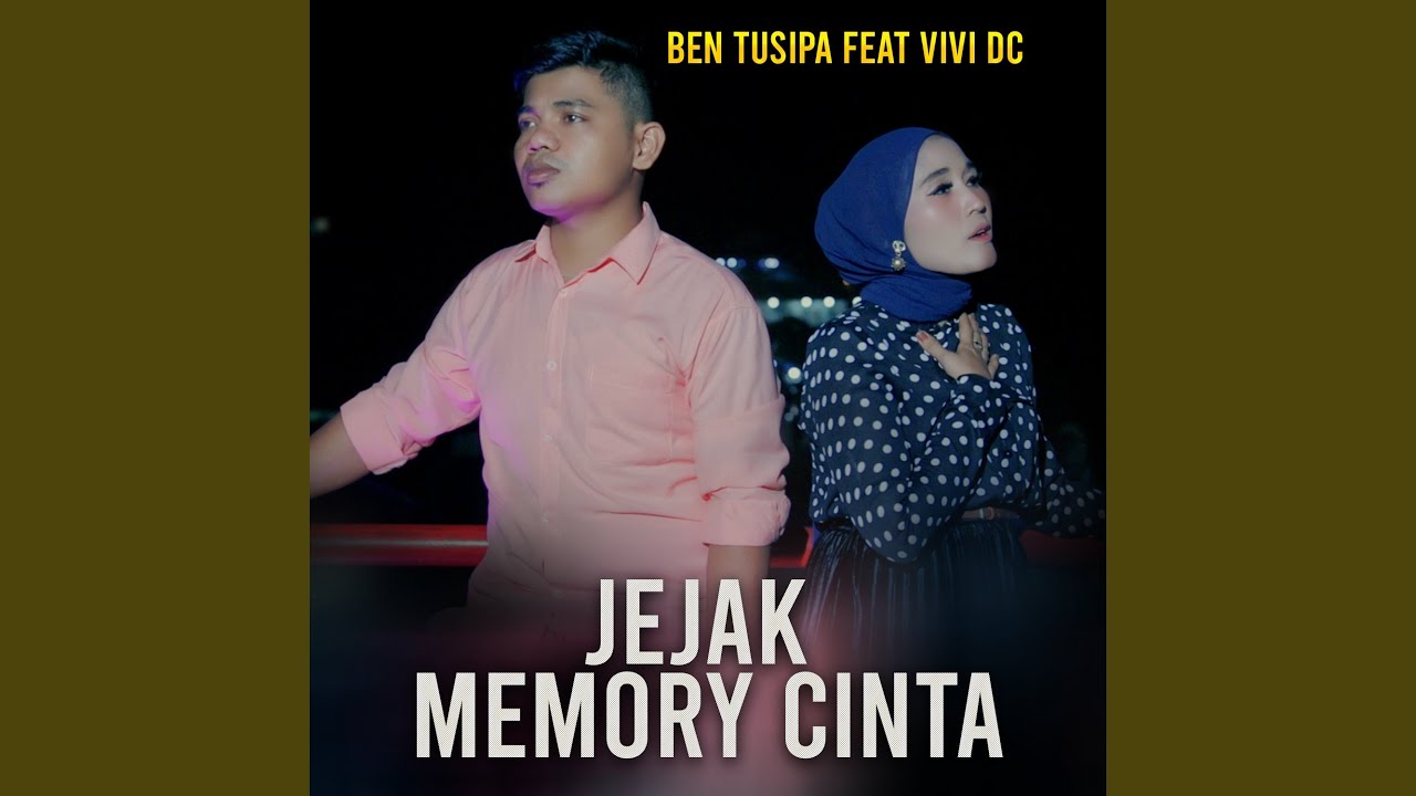 JEJAK MEMORY CINTA (feat. VIVI DC)