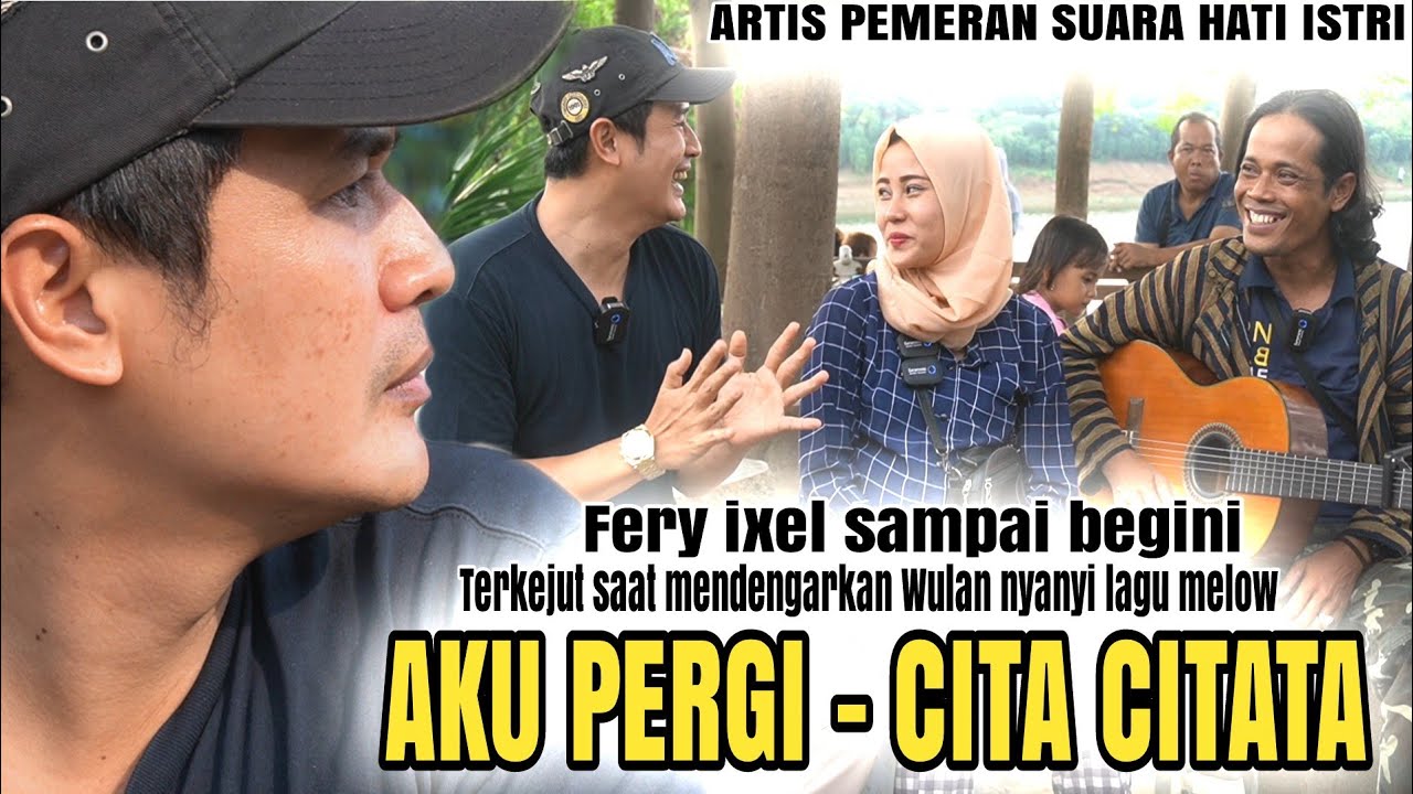 Awalnya Biasa saja Ketika Wulan nyanyi lagu Aku pergi.!!!Fery ixel artis sampai terkejut mendengar..