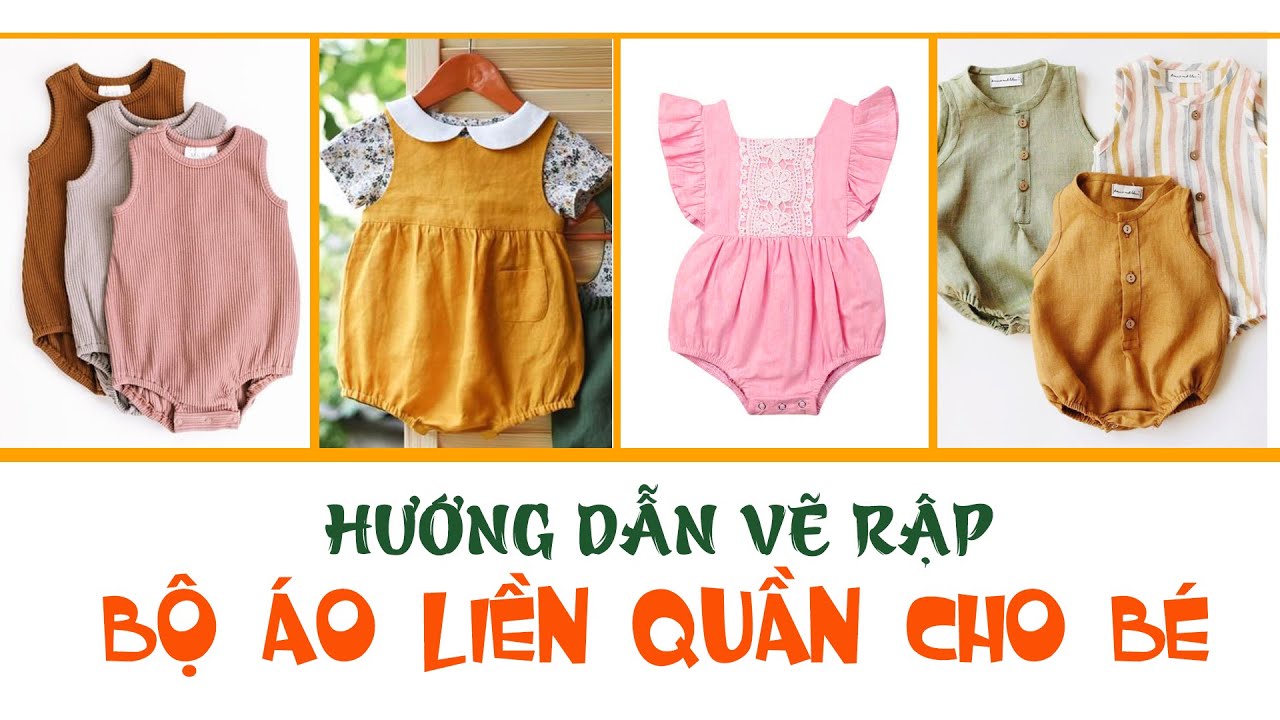 057- Hướng dẫn vẽ rập bộ áo liền quần ngắn (Romper) cơ bản cho bé | Cách lấy số đo cắt may cho bé