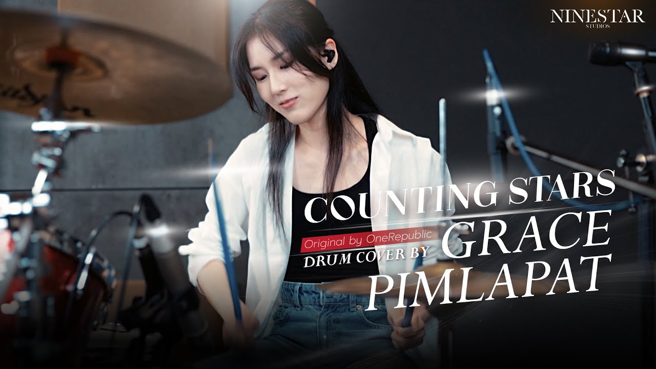 [Drum Cover] Counting Stars - Grace Pimlapat (Original by OneRepublic)
