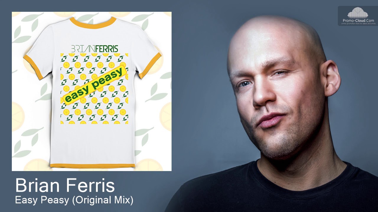 NASTYEASYPEASY Brian Ferris - Easy Peasy (Original Mix) [House]