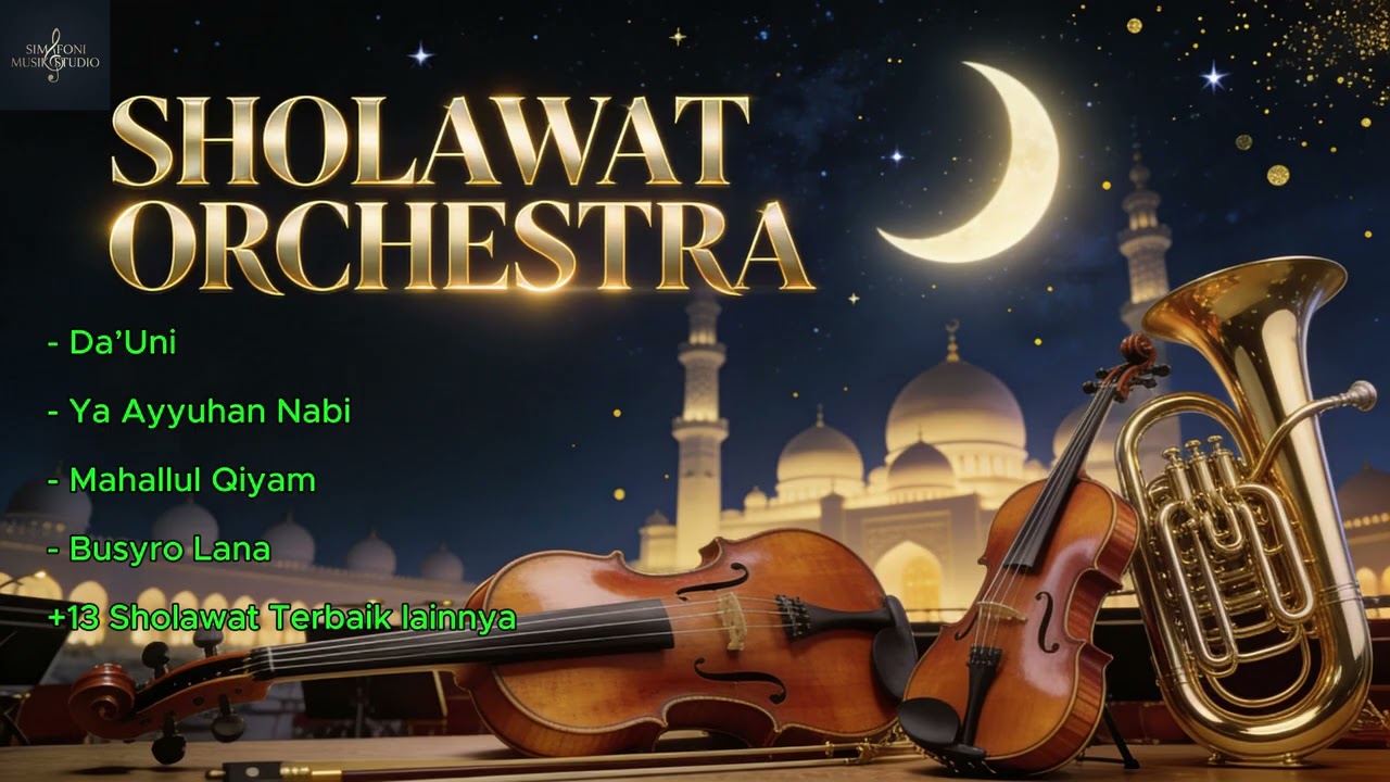 KUMPULAN SHOLAWAT ORCHESTRA VIRAL | Full 1 Jam | Adem & Menenangkan