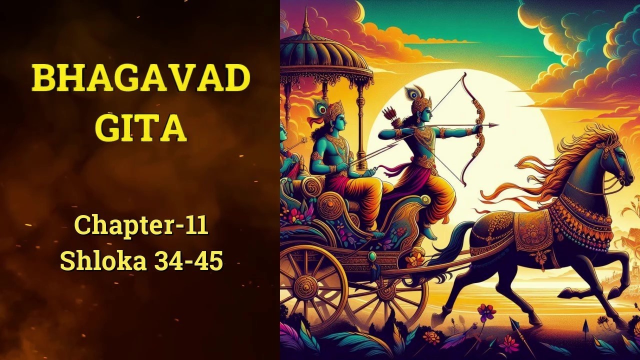 67-BHAGAVAD GITA-CH 11 (34-45)-EXPLANATION IN ENGLISH #bhagavadgitaonline #bhagavadgitaforbeginners