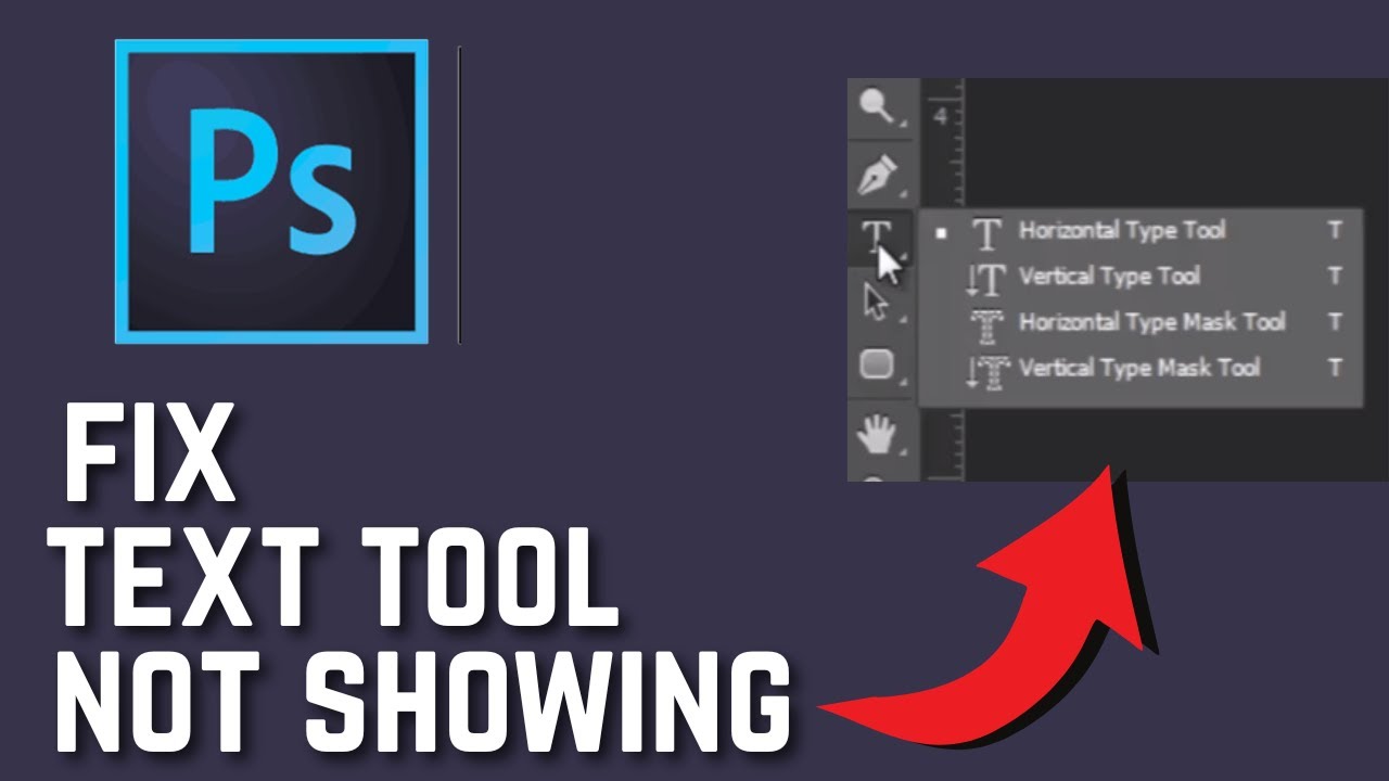 How to Fix Photoshop Text Tool Not Showing | Photoshop Text Tool Not Working (Type tool problem)