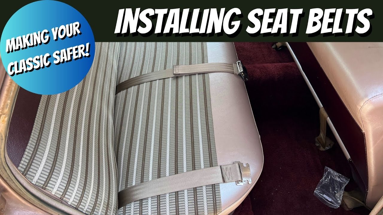 Installing Seatbelts in Your Classic Car! Airplane Style Safety Lap Belts. Retrofit
