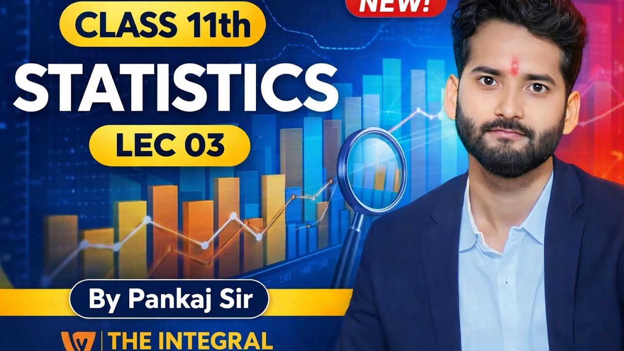 Statistics lec03#pankajsir #theintegralvedantacademy #jeeproblems #jeemains #rdsharma #statistics