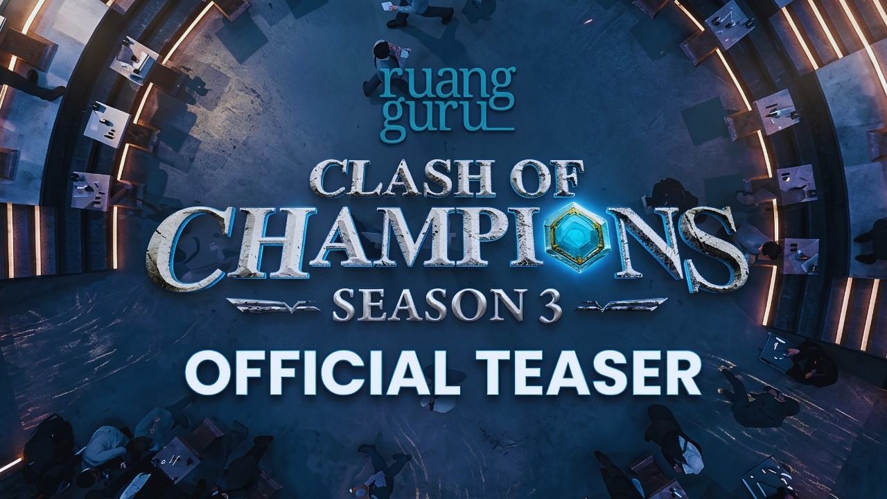 [OFFICIAL TEASER] CLASH OF CHAMPIONS (COC) SEASON 3 BY RUANGGURU
