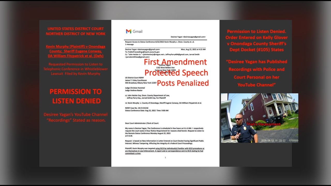 Police Assault on First Amendment for Filming. Judge  Baxter NDNY Cites Citizen's  YouTube channel.