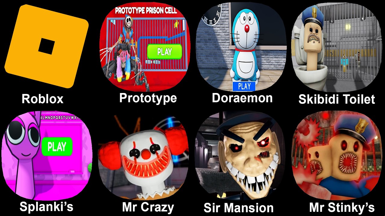 Roblox, Prototype Prison, From Doraemon, Skibidi Toilet, Splanki's, Mr Crazy Carnival, Sir Mansion